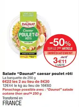 Monoprix Daunat Salade caesar poulet rôti offre