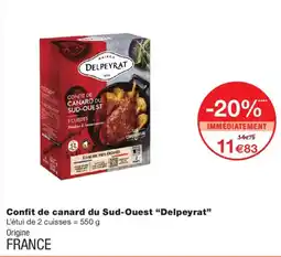 Monoprix Delpeyrat Confit de canard du Sud-Ouest offre
