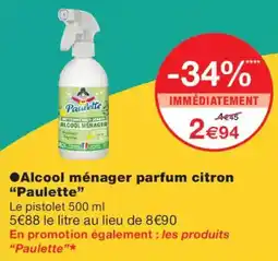 Monoprix Paulette Alcool ménager offre