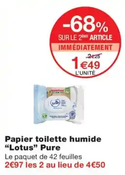 Monoprix Lotus Papier toilette humide offre