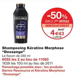Monoprix Dessange Shampooing Kératine Morphose offre