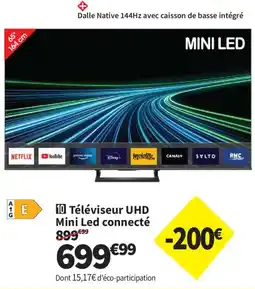 Conforama Téléviseur UHD Mini Led connecté offre