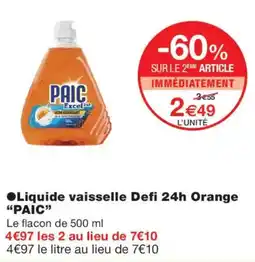 Monoprix PAIC Liquide vaisselle Defi 24h Orange offre