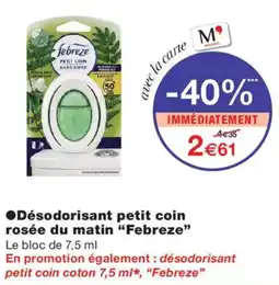 Monoprix Febreze Désodorisant petit coin offre