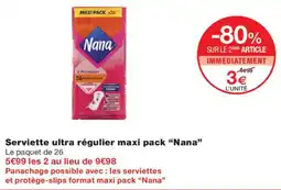 Monoprix Nana Serviette ultra régulier offre