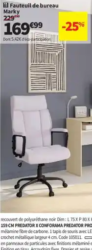Conforama Marky Fauteuil de bureau offre