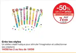 Monoprix Cree tes stylos offre