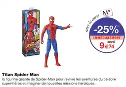 Monoprix Spider-Man Titan Series offre