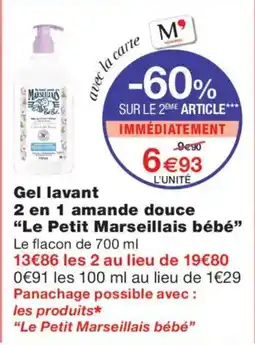 Monoprix Le Petit Marseillais bébé Gel lavant 2 en 1 amande douce offre
