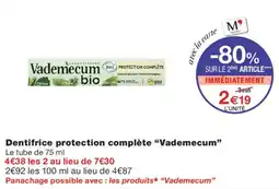 Monoprix Vademecum Dentifrice protection complète offre