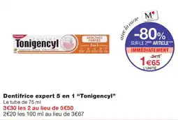 Monoprix Colgate Dentifrice expert 5 en 1 "Tonigencyl" offre