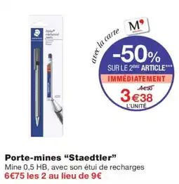 Monoprix Staedtler Porte-mines offre