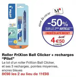 Monoprix Pilot Roller FriXion Ball Clicker offre
