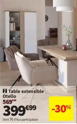 Conforama Otello Table extensible offre