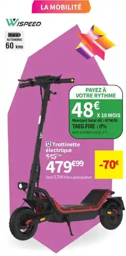 Conforama Wispeed trottinette électrique offre
