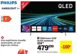 Conforama PHILIPS Téléviseur UHD QLED connecté offre