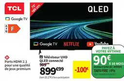 Conforama TCL Téléviseur UHD QLED connecté offre
