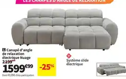 Conforama Nuage Canapé d'angle de relaxation électrique offre