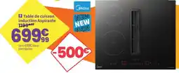 Conforama Midea Table de cuisson induction Aspirante offre