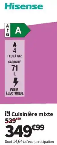 Conforama Hisense Cuisinière mixte offre