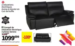 Conforama Sereno Canapé de relaxation électrique offre