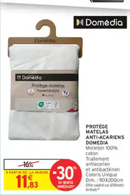 Intermarché Domédia Protège-matelas offre