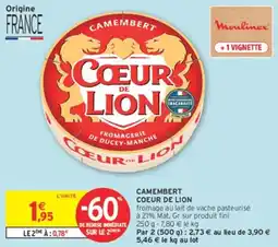 Intermarché Coeur de Lion Camembert offre