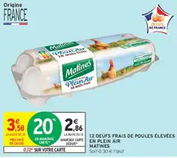 Intermarché Hyper Matines Oeufs frais offre