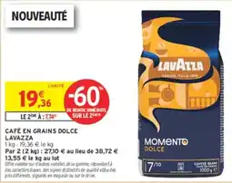 Intermarché Hyper LAVAZZA CAFÉ EN GRAINS DOLCE offre