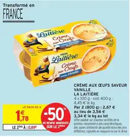 Intermarché Express La Laitière Crème aux Oeufs offre