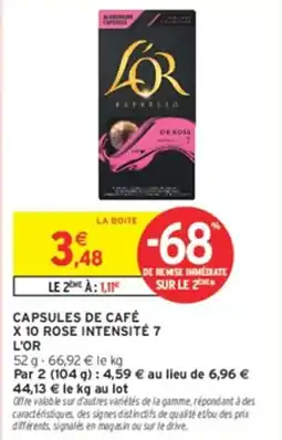 Intermarché Hyper L'OR CAPSULES DE CAFÉ offre