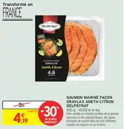 Intermarché Hyper DELPEYRAT SAUMON MARINÉ offre