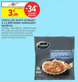 Intermarché Hyper Mareval Coquilles Saint-Jacques offre
