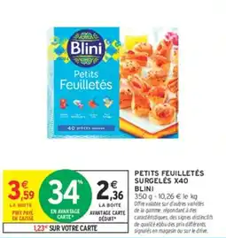 Intermarché Hyper Blini Petits Feuilletés offre