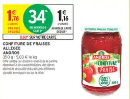 Intermarché ANDROS CONFITURE FRAISE offre