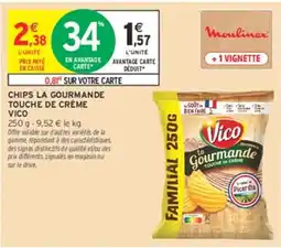 Intermarché Vico Chips La Gourmande offre