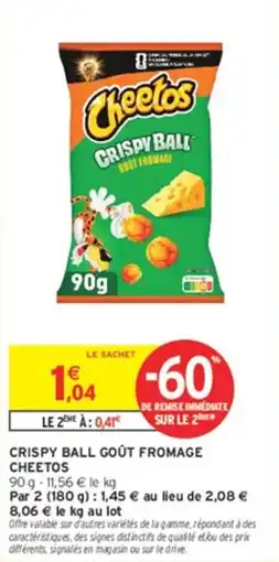 Intermarché Cheetos CRISPY BALL offre