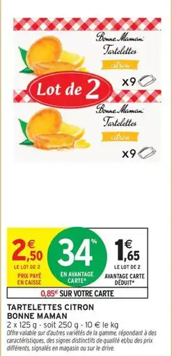 Intermarché Express Bonne Maman Tartelettes citron offre