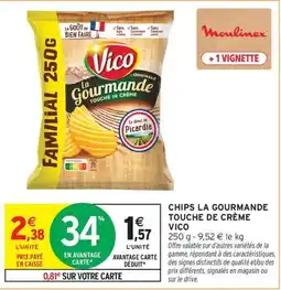 Intermarché Express Vico Chips La Gourmande offre