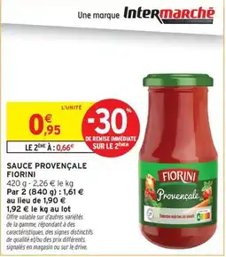 Intermarché Express Fiorini Sauce provençale offre