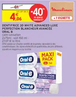 Intermarché Oral-B DENTIFRICE 3D WHITE ADVANCED LUXE offre