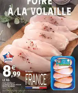 Intermarché Royal Bernard Filet de poulet le poulet de ma region offre