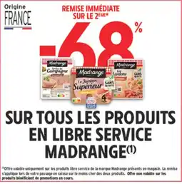 Intermarché Hyper Madrange sur tous les produits en libre service offre