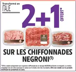 Intermarché Hyper Negroni chiffonnade offre