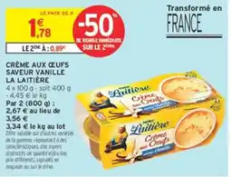Intermarché Hyper La Laitière Crème aux Oeufs offre