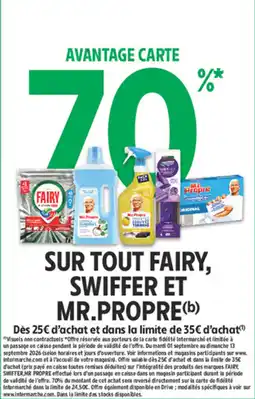 Intermarché Fairy Swiffer Mr.Propre offre