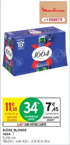 Intermarché Hyper 1664 Bière blonde offre