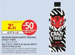 Intermarché Hyper Crazy Tiger offre