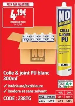 Screwfix NO NONSENSE Colle & joint PU blanc offre