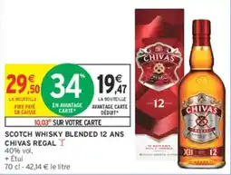 Intermarché Hyper CHIVAS REGAL SCOTCH WHISKY BLENDED 12 ANS offre